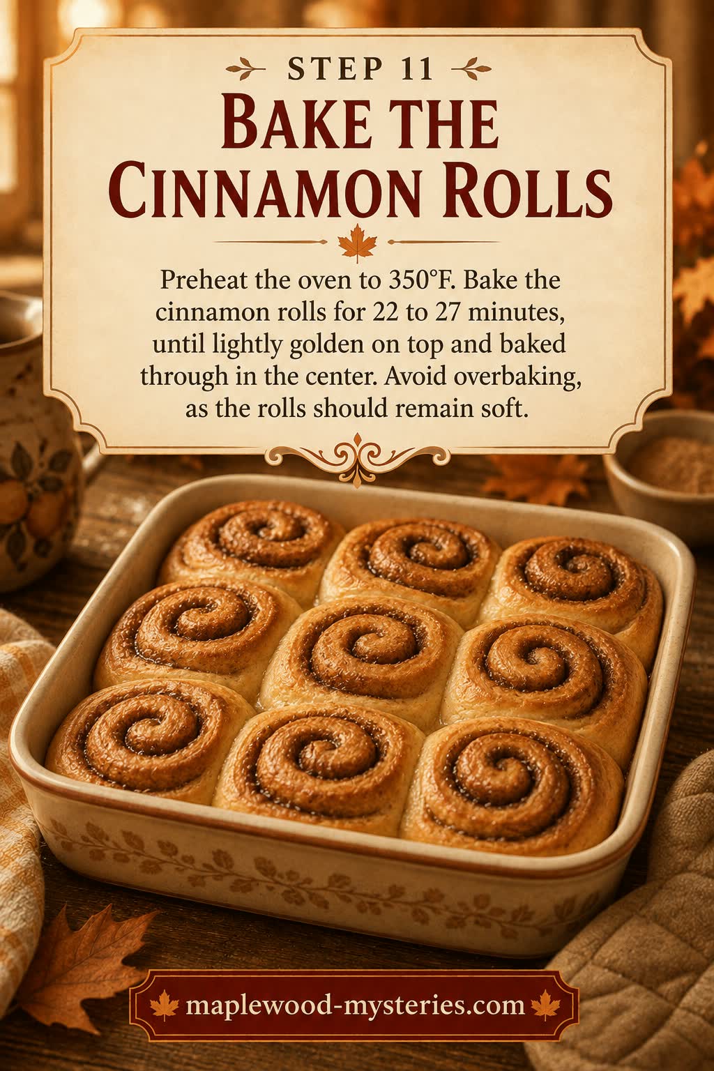 Cinnamon rolls step 11: golden rolls fresh from the oven